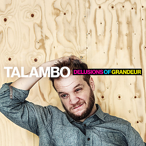 CD Talambo - Delusions of Grandeur