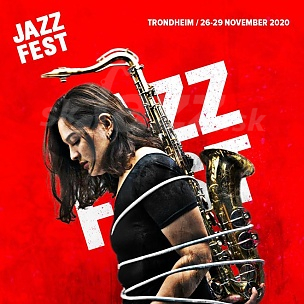 Trondheim Jazzfestival 2020 !!!