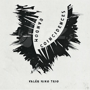 CD Valér Miko Trio – Random Coincidences