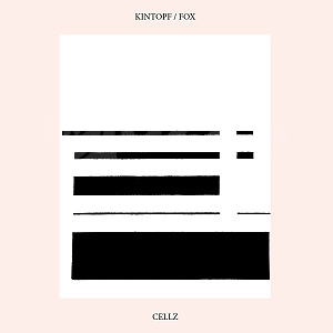 CD Kintopf / Fox – Cellz