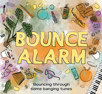CD BounceAlarm – Bouncing Through Some Banging Tunes