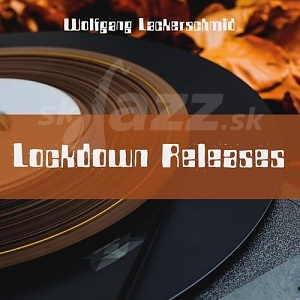 CD Wolfgang Lackerschmid - Lockdown Releases