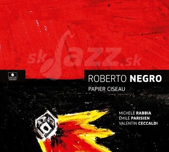 CD Roberto Negro – Papier Ciseau