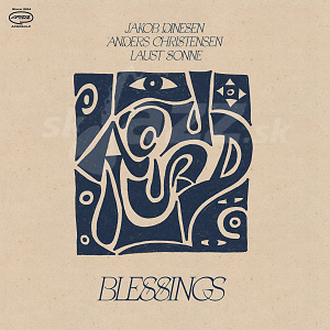 CD Jakob Dinesen / Anders Christensen / Laust Sonne – Blessings