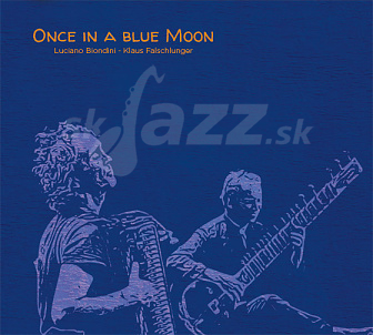CD Luciano Biondini - Klaus Falschlunger: Once In a Blue Moon
