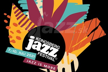 Kongsberg Jazz Festival 2021 !!!
