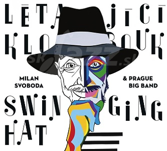 CD Milan Svoboda and Prague Big Band - Létající klobouk
