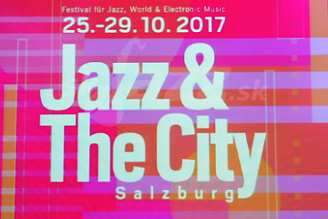 18. Jazz & The City Salzburg – domáce kapely !!!