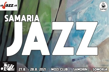 4. Samaria Jazz Festival 2021 - sobota !!!