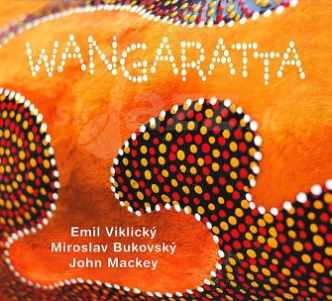 CD Emil Viklický / Miroslav Bukovský / John Mackey – Wangaratta