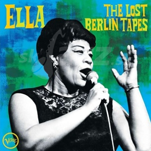 CD Ella Fitzgerald - The Lost Berlin Tapes
