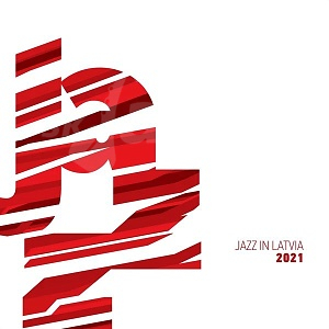 2CD Jazz In Latvia 2021