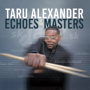 CD Taru Alexander – Echoes Of the Masters
