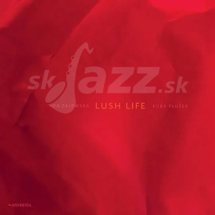CD Ida Zalewska - Kuba Płużek: Lush Life