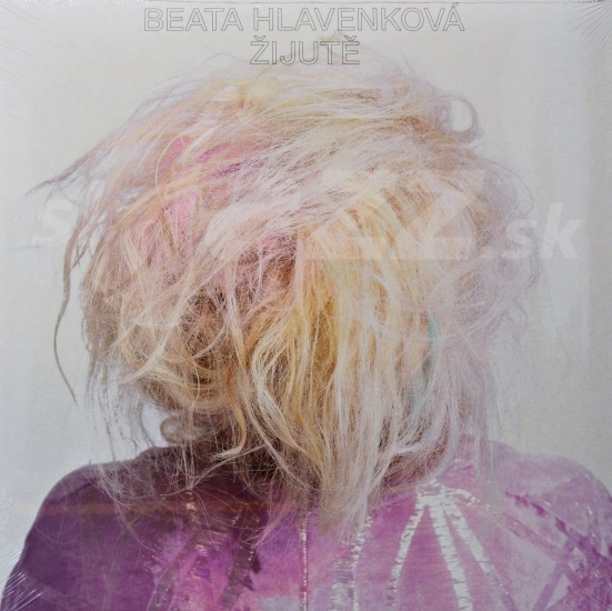 CD / LP  Beata Hlavenková – Žijutě