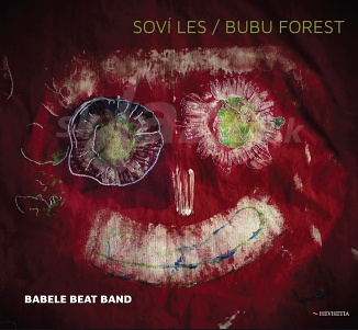 CD Babele Beat Band – Soví les / Bubu Forest