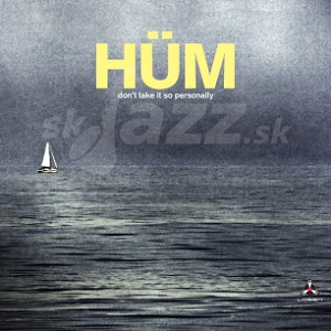 CD Hüm - Don´t Take It So Personally