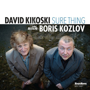 CD David Kikoski with Boris Kozlov - Sure Thing