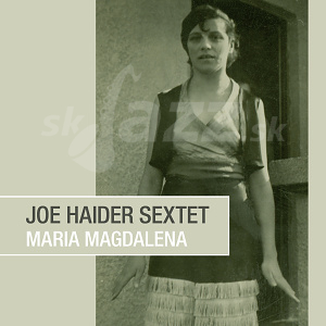 CD Joe Heider Sextet - Maria Magdalena