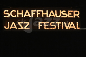 Schaffhausen Jazz Festival 2022 !!!