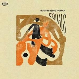 CD Human Being Human - Equals