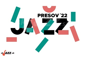 Prešov Jazz Festival 2022 !!!