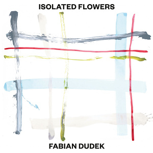 CD Fabian Dudek - Isolated Flowers