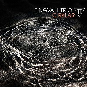 CD Tingvall Trio – Cirklar