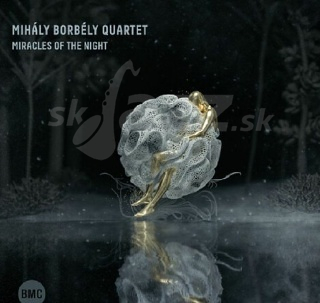 CD Mihály Borbély Quartet - Miracles of the Night