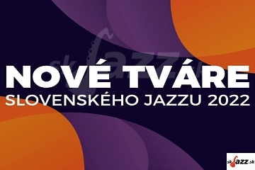 36. Nové tváre slovenského jazzu - finále a ocenení !!!
