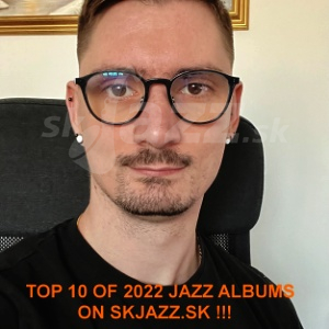 Peter Dobšinský - TOP 10 jazz albumov 2022 !!!