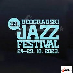 Beograd Jazz Festival 2023 !!!