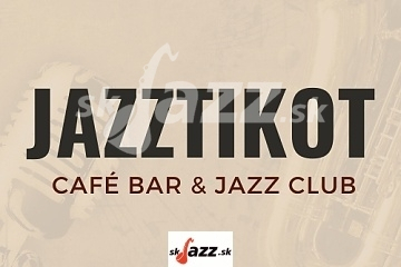 Bratislava: Klub JazzTikot - október 2023 !!!