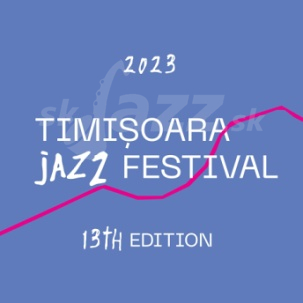 Timisoara Jazz Festival 2023 !!!