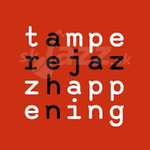 Tampere Jazz Happening 2022 - 1. časť !!!