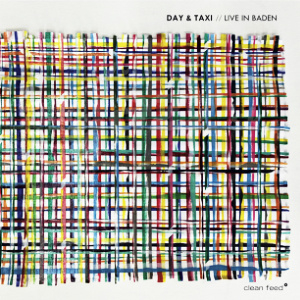CD Day and Taxi – Live In Baden