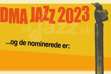 Danish Music Awards Jazz 2023 - nominácie !!!