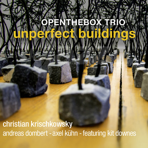 CD Openthebox Trio feat. Kit Downes - Unperfect Buildings