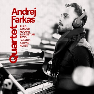 CD Andrej Farkas Quartet feat. Sandor Molnar, Krisztian Pecek Lakatos & David Hodek