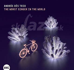 CD András Dés Trio – The Worst Singer In The World