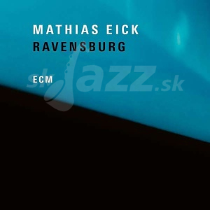 CD Mathias Eick – Ravensburg