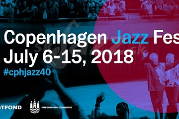 Copenhagen Jazz Festival 2018 !!!