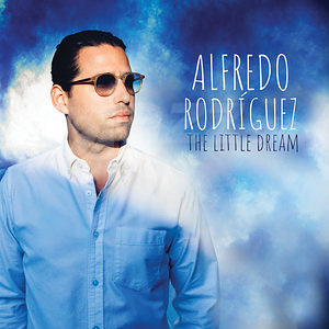 CD Alfredo Rodríguez – The Little Dream