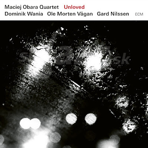 CD Maciej Obara Quartet – Unloved