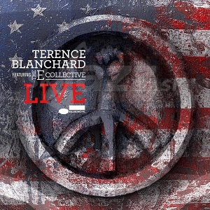CD Terence Blanchard featuring The E Collective – Live
